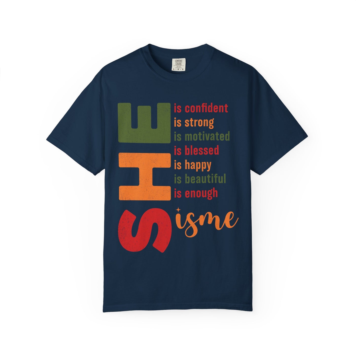 Empowering Women T-Shirt, Motivational Gift, Unisex Tee, Positive Affirmation Shirt, Confidence Apparel