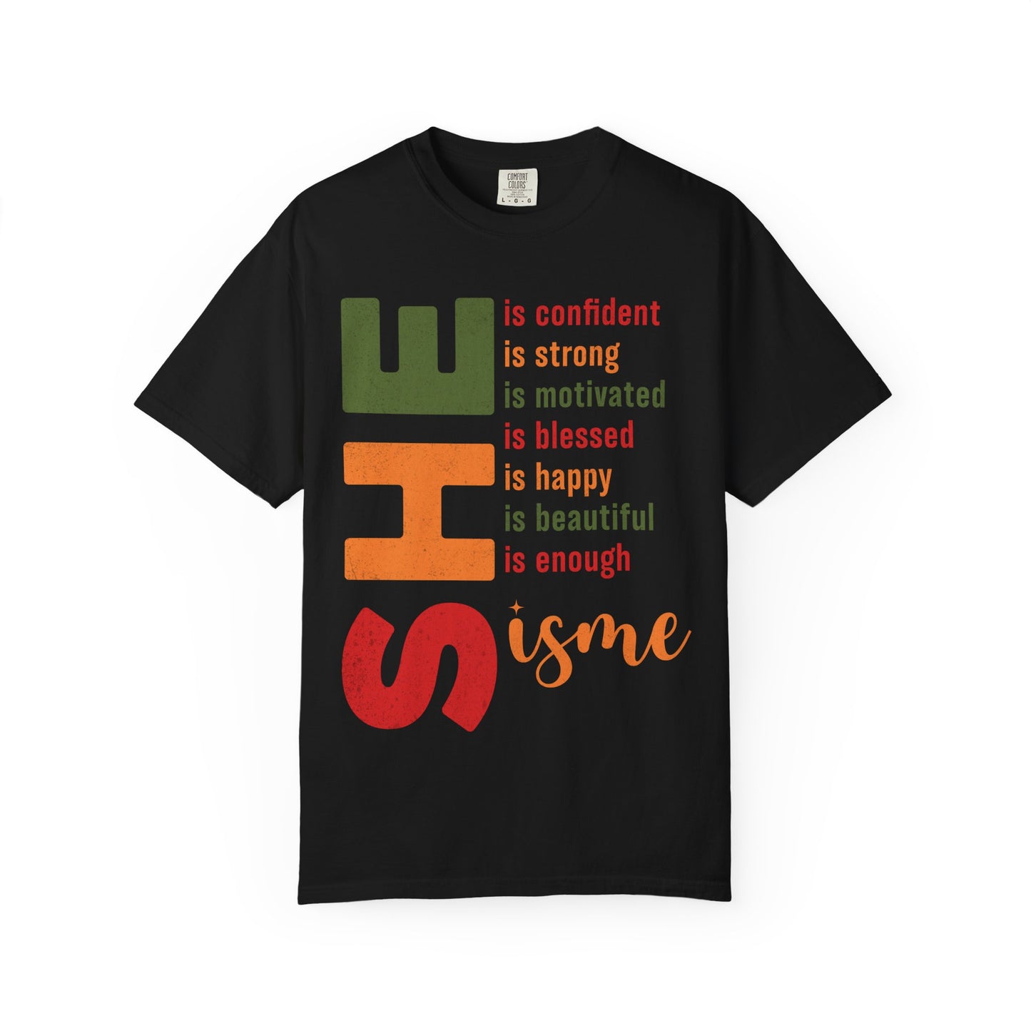 Empowering Women T-Shirt, Motivational Gift, Unisex Tee, Positive Affirmation Shirt, Confidence Apparel