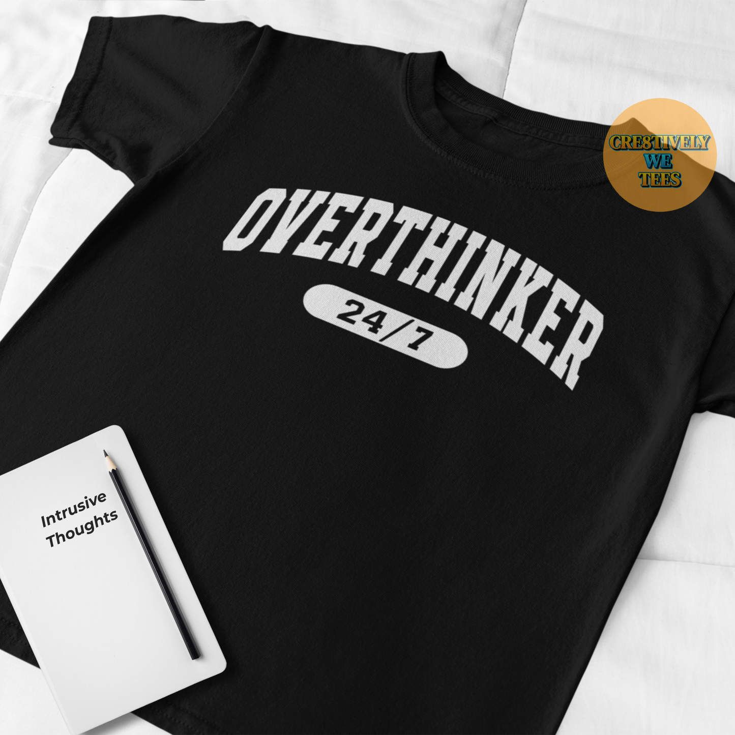 OverThinker 24/7 T-shirt