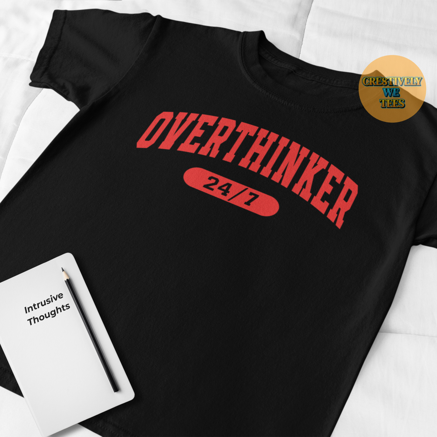 OverThinker 24/7 T-shirt