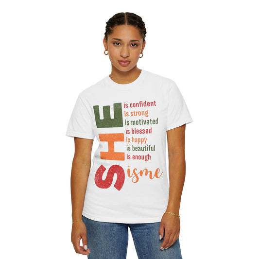 Empowering Women T-Shirt, Motivational Gift, Unisex Tee, Positive Affirmation Shirt, Confidence Apparel
