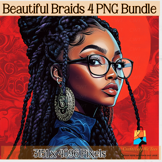 Beautiful Braids 4 PNG Bundle, Powerful Art, Digital Illustrations, Black Girl Magic Art, Instant Download, Perfect for Journals and more