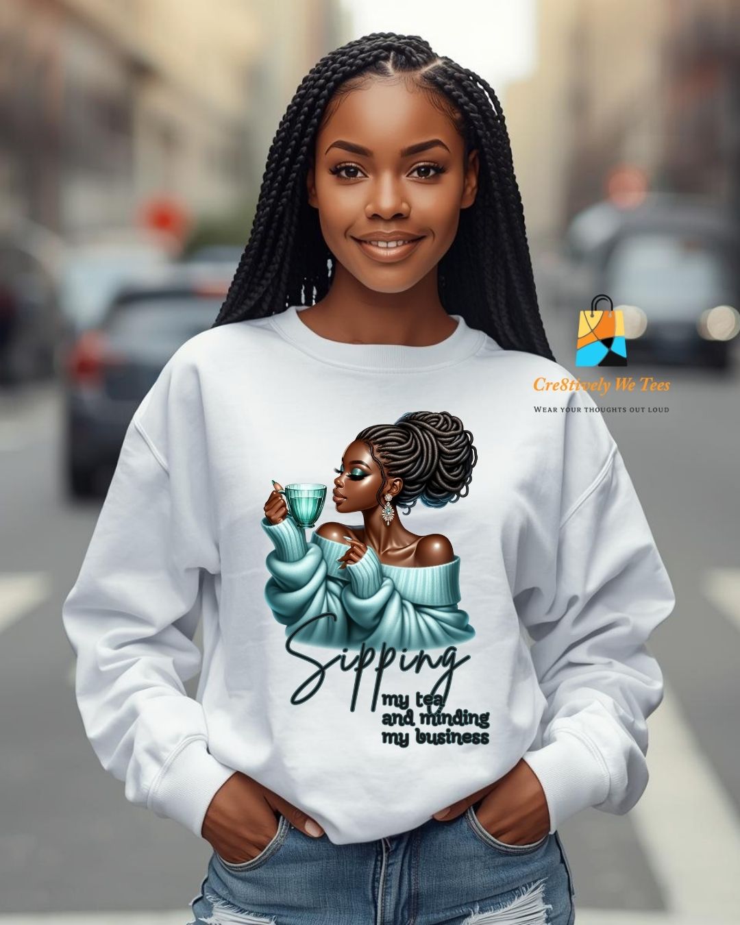 Sipping My Tea and Minding My Business Sweatshirt