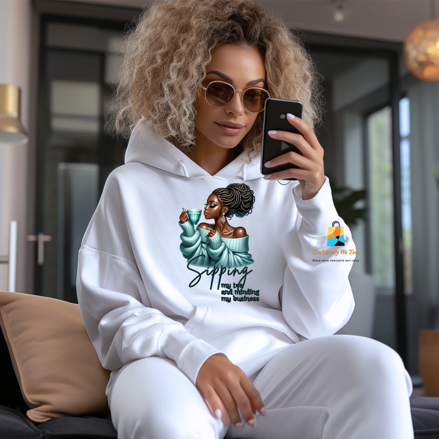 Sipping My Tea and Minding My Business Hoodie