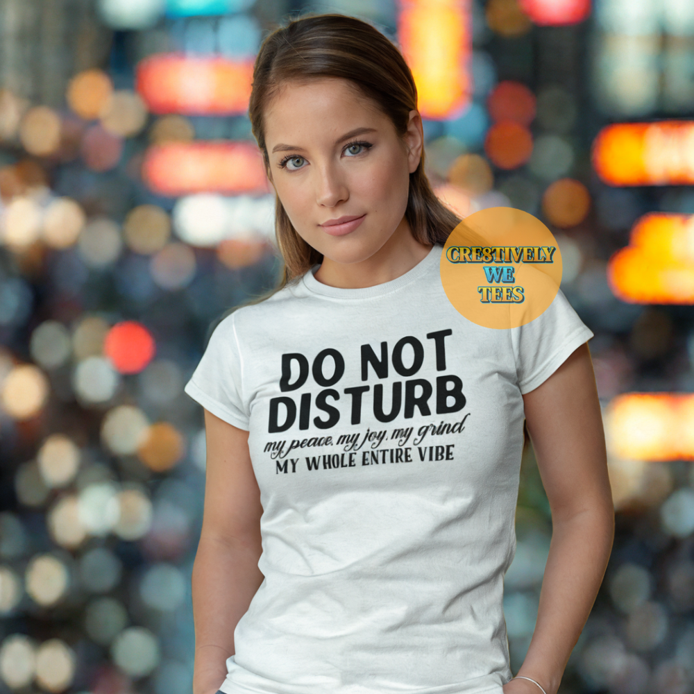 Do Not Disturb Unisex Tee